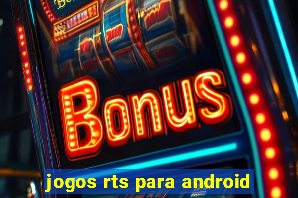 jogos rts para android